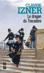 le-dragon-du-trocadero-claude-izner